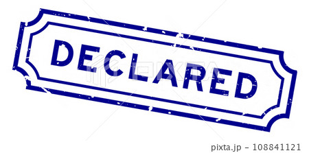 Grunge blue declared word rubber seal stamp on white background 108841121