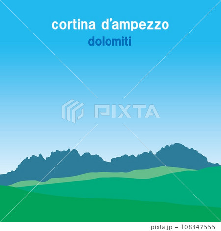 コルティナ・ダンペッツォ cortina d'ampezzo ドロミーティ dolomiti 夏風景 コルティナ・ダンペッツォ cortina d'ampezzo ドロミーティ dolomiti 夏風景 108847555