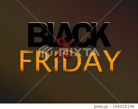 Black friday editable text effect. Black Friday theme style. Black friday editable text effect. Black Friday theme style. 108928146