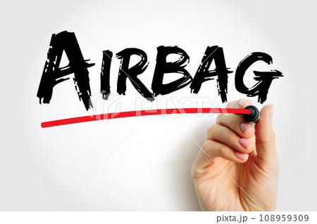 Airbag is a vehicle occupant-restraint system using a bag designed to inflate extremely quickly, text concept background Airbag is a vehicle occupant-restraint system using a bag designed to inflate extremely quickly, text concept background 108959309