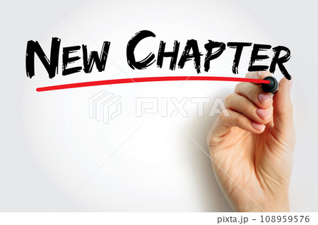 New Chapter - any of the separate parts into which a book or other piece of text is divided, usually given a number, text concept background New Chapter - any of the separate parts into which a book or other piece of text is divided, usually given a number, text concept background 108959576