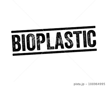 Bioplastic - biodegradable material that come from renewable sources, text concept for presentations and reports Bioplastic - biodegradable material that come from renewable sources, text concept for presentations and reports 108964995