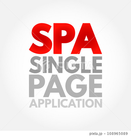 SPA - Single Page Application acronym, technology concept background 108965089