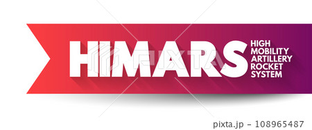 HIMARS - High Mobility Artillery Rocket System is a light multiple rocket launcher, acronym concept background 108965487