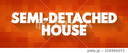 Semi-detached House is a single family duplex dwelling house that shares one common wall with the next house, text concept background 108966055
