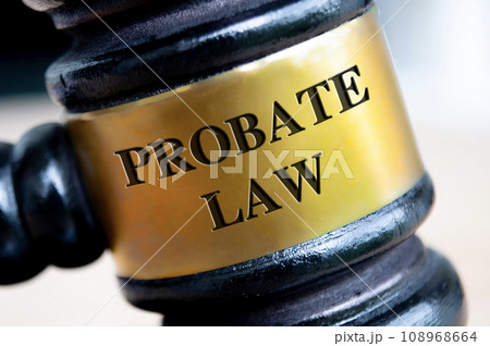 Probate law text engraved on gavel. Probate Law and Legal concept Probate law text engraved on gavel. Probate Law and Legal concept 108968664