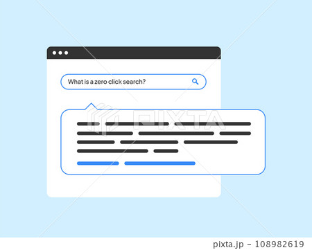 Zero Click Searches vector illustration. Get instant answers with search queries that display information directly on the search engine result page, without additional clicks 108982619