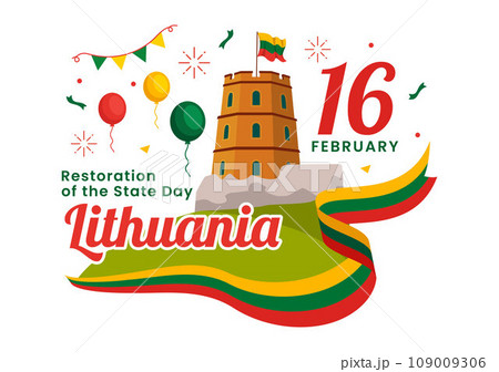 Lithuania Restoration of the State Day Vector Illustration on 16 February with Waving Flag in Happy Independence Holiday Flat Cartoon Background Lithuania Restoration of the State Day Vector Illustration on 16 February with Waving Flag in Happy Independence Holiday Flat Cartoon Background 109009306