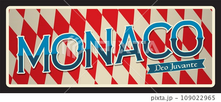 Monaco sovereign city state in France. Vector travel plate, vintage tin sign, retro vacation postcard or journey signboard. Plaque with Deo Juvante motto or slogan of region and flag 109022965
