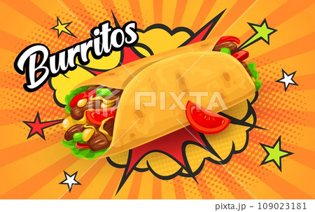 Tex Mex Mexican burrito with retro comic halftone bubbles, vector food poster. Mexican cuisine fast food or restaurant menu with burrito wrap and chili pepper on halftone with cloud boom background 109023181