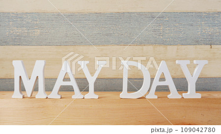 may day alphabet letter with space background 109042780