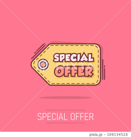 Vector cartoon special offer banner icon in comic style. Badge shopping illustration pictogram. Special offer business splash effect concept. Vector cartoon special offer banner icon in comic style. Badge shopping illustration pictogram. Special offer business splash effect concept. 109134528