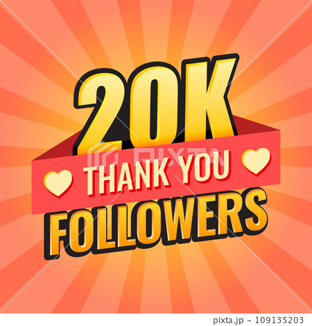 Thank you 20000 followers icon in flat style. Subscription amount vector illustration on isolated background. 20k follower sign business concept. Thank you 20000 followers icon in flat style. Subscription amount vector illustration on isolated background. 20k follower sign business concept. 109135203