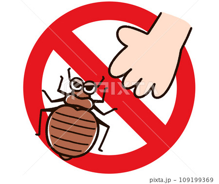 トコジラミに触るな！ 109199369