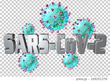 3DCG「新型コロナウイルス/COVID-19/SARS-CoV-2」 109201370