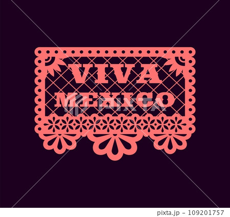 Mexican paper pecked flag, Viva mexico papel picado. Vector floral bunting for Dia de los Muertos, holiday flag. Paper cut banner with flowers ornament 109201757