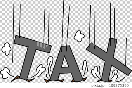 TAXが重くのしかかってくるイラスト 109275390