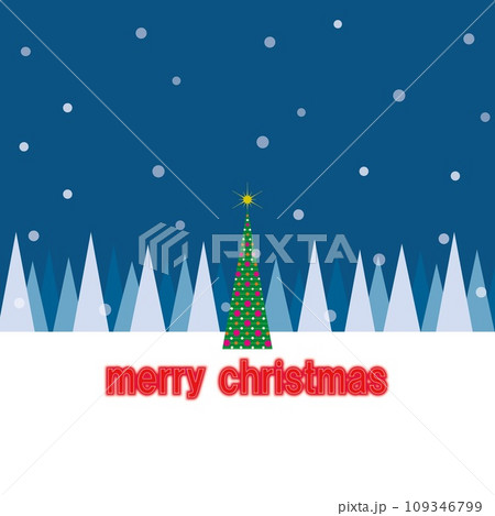 メリークリスマス merry christmas クリスマスツリー 雪風景 メリークリスマス merry christmas クリスマスツリー 雪風景 109346799