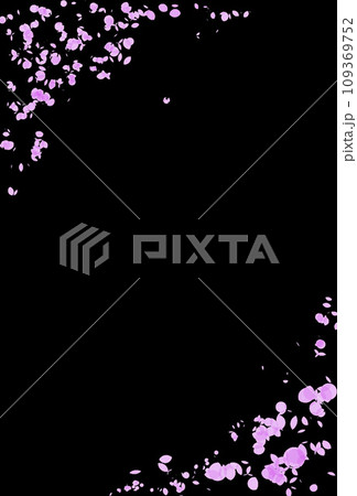 黒背景に桜の花びらが舞うフレーム 黒背景に桜の花びらが舞うフレーム 109369752