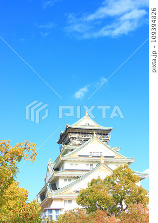 大阪府大阪市、大阪城の風景 大阪府大阪市、大阪城の風景 109394826