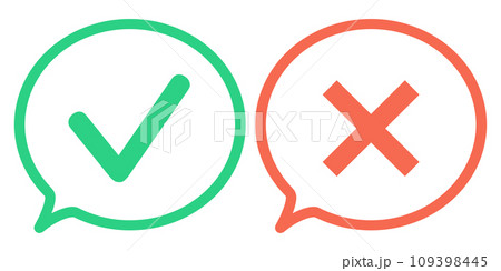 緑色と赤色|チェックマークとバツマークの吹き出し 緑色と赤色|チェックマークとバツマークの吹き出し 109398445