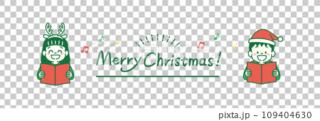 クリスマスソングを歌う子どもとメリークリスマスの文字のイラスト 109404630