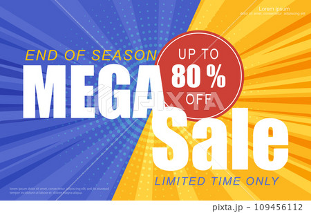 Sale banner template design with comic background. Mega sale special up to 80 percent off. End of season special offer banner. Vector illustration. Sale banner template design with comic background. Mega sale special up to 80 percent off. End of season special offer banner. Vector illustration. 109456112