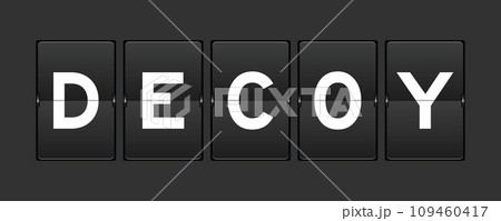 Black color analog flip board with word decoy on gray background 109460417