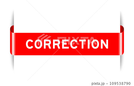 Red color inserted label banner with word correction on white background Red color inserted label banner with word correction on white background 109538790