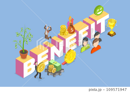 3D Isometric Flat Vector Illustration of Benefit 109571947