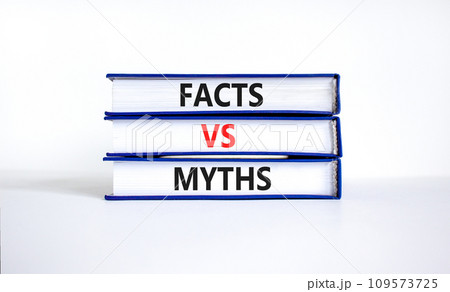 Facts vs myths symbol. Concept words Facts vs myths on books on a beautiful white table white background. Business, finacial and facts vs myths concept. Copy space. Facts vs myths symbol. Concept words Facts vs myths on books on a beautiful white table white background. Business, finacial and facts vs myths concept. Copy space. 109573725