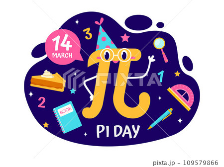 Happy Pi Day Vector Illustration on 14 March with Mathematical Constants, Greek Letters or Baked Sweet Pie in Holiday Flat Cartoon Background 109579866