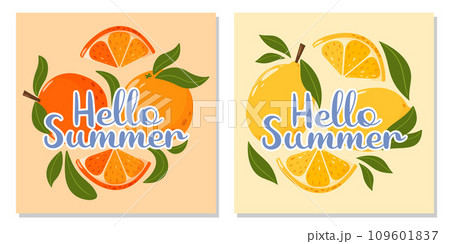 Set of fruit cards with text hello summer. Lemon and orange composition with leaves. Summer vector square illustration for banner, poster, flyer, social media Set of fruit cards with text hello summer. Lemon and orange composition with leaves. Summer vector square illustration for banner, poster, flyer, social media 109601837