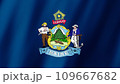 Maine flag waving in the wind, Flag of Maine images 109667682