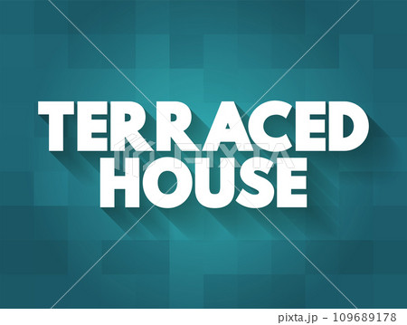 Terraced House is a form of medium-density housing, text concept for presentations and reports Terraced House is a form of medium-density housing, text concept for presentations and reports 109689178