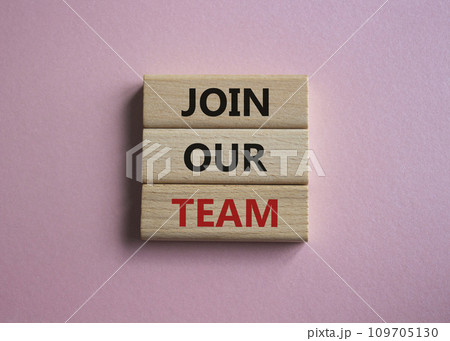 Join our team symbol. Wooden blocks with words Join our team. Beautiful pink background. Business and Join our team concept. Copy space. 109705130