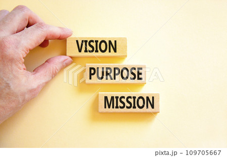 Vision purpose mission symbol. Concept word Vision Purpose Mission on beautiful block. Beautiful white table white background. Business motivational vision purpose mission concept. Copy space. Vision purpose mission symbol. Concept word Vision Purpose Mission on beautiful block. Beautiful white table white background. Business motivational vision purpose mission concept. Copy space. 109705667