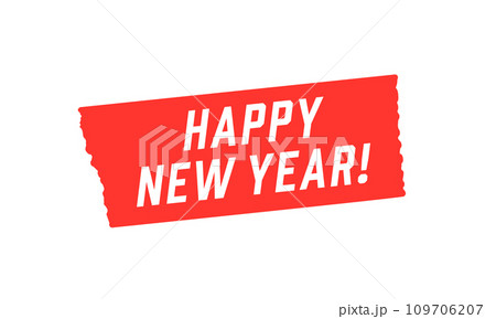 マスキングテープにHAPPY NEW YEARの文字 - シンプルな賀詞・新年のデコレーション素材 マスキングテープにHAPPY NEW YEARの文字 - シンプルな賀詞・新年のデコレーション素材 109706207