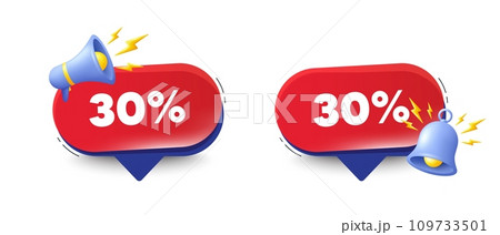 30 percent off sale tag. Speech bubbles with 3d bell, megaphone. Discount offer price sign. Special offer symbol. Discount chat speech message. Red offer talk box. Vector 109733501