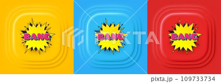 Bang comic cartoon bubble banner. Neumorphic offer banner, flyer or poster. Discount sticker shape. Cartoon boom icon. Bang bubble promo event banner. 3d square buttons. Special deal coupon. Vector 109733734