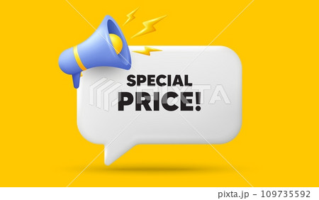 Special price tag. 3d speech bubble banner with megaphone. Sale sign. Advertising Discounts symbol. Special price chat speech message. 3d offer talk box. Vector Special price tag. 3d speech bubble banner with megaphone. Sale sign. Advertising Discounts symbol. Special price chat speech message. 3d offer talk box. Vector 109735592