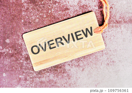 Overview word written on a card with a rope on an abstract background Overview word written on a card with a rope on an abstract background 109756361