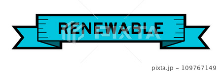Ribbon label banner with word renewable in blue color on white background Ribbon label banner with word renewable in blue color on white background 109767149