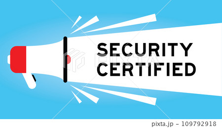 Color megaphone icon with word security certified in white banner on blue background 109792918