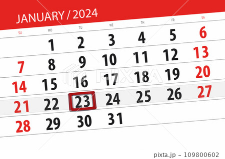 Calendar 2024, deadline, day, month, page, organizer, date, January, tuesday, number 23 109800602