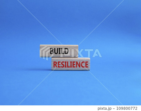 Build resilience symbol. Wooden blocks with words Build resilience. Beautiful blue background. Business and Build resilience concept. Copy space. Build resilience symbol. Wooden blocks with words Build resilience. Beautiful blue background. Business and Build resilience concept. Copy space. 109800772