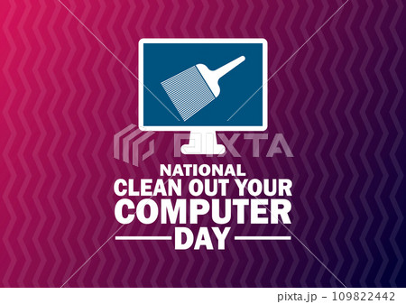 National Clean Out Your Computer Day Vector...のイラスト素材 [109822442] - PIXTA