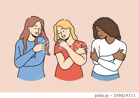 Various women hug themselves demonstrating narcissism and ignoring people around them 109824311