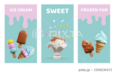 Set of flyers with different ice creams 3D style, vector illustration Set of flyers with different ice creams 3D style, vector illustration 109826415