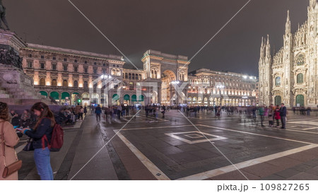Panorama showing Milan Cathedral and Vittorio Emanuele gallery night timelapse. Panorama showing Milan Cathedral and Vittorio Emanuele gallery night timelapse. 109827265